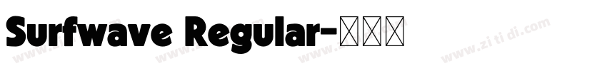 Surfwave Regular字体转换